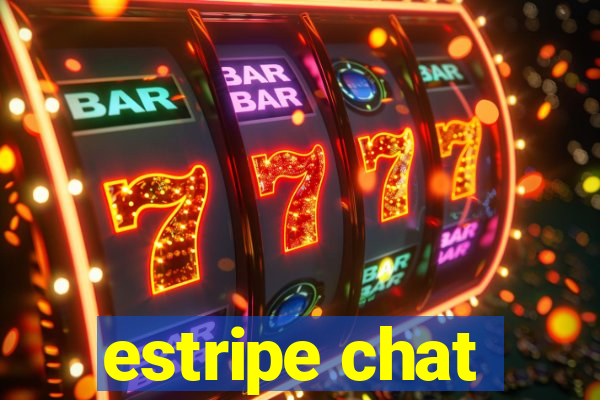 estripe chat